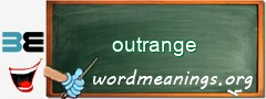 WordMeaning blackboard for outrange